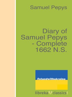 cover image of Diary of Samuel Pepys--Complete 1662 N.S.
